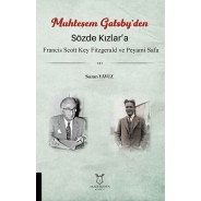 Muhteşem Gatsby’den Sözde Kızlar’a Francis Scott Key Fitzgerald ve Peyami Safa