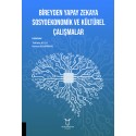 Bireyden Yapay Zekaya Sosyoekonomik ve Kültürel Çalışmalar