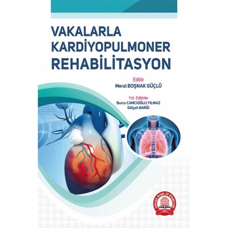 Vakalarla Kardiyopulmoner Rehabilitasyon