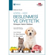 Köpek - Kedi Beslenmesi ve Diyetetik Klinisyen Hekim Rehberi
