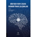Bireyden Yapay Zekaya Ekonomi Finans Çalışmaları