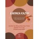 Karınca Kazım - Çocuklar İçin Bilişsel Davranışçı Terapi Öyküleri (7-12) Yaş (Mükemmeliyetçilik)