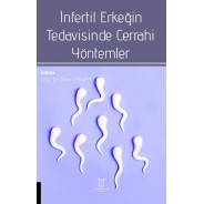 İnfertil Erkeğin Tedavisinde Cerrahi Yöntemler