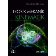 Teorik Mekanik - KİNEMATİK / Cilt -2