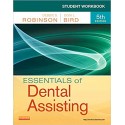 Student Workbook for Essentials of Dental Assisting 5th Edition