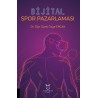 Dijital Spor Pazarlaması