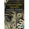 Mekanizma Tekniği - Makine Teorisi (Makine ve Mekanizmalar Nazariyesi) - Cilt 1