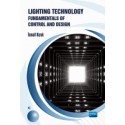 Lighting Technology: Fundamentals of Control and Design