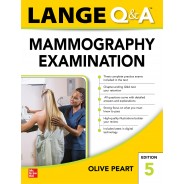 LANGE Q&A: Mammography Examination, Fifth Edition