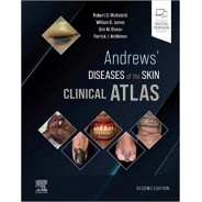 Andrews' Diseases of the Skin Clinical Atlas, 2nd Edition