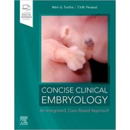 Concise Clinical Embryology: an Integrated, Case-Based Approach