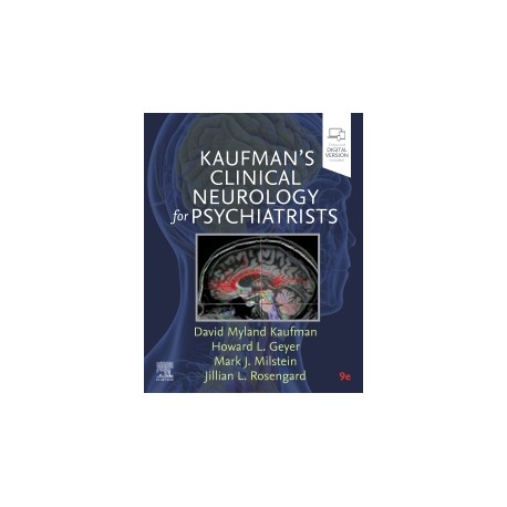 Kaufman's Clinical Neurology for Psychiatrists, 9th Edition