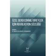 Özel Gereksinimli Bireyler için Rekreasyon Sözlüğü