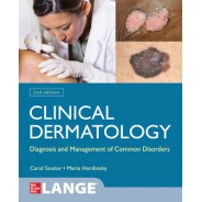 linical Dermatology: Diagnosis and Management of Common Disorders, 2nd Edition