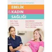 Ebelik ve Kadın Sağlığı - Klinik Uygulama Rehberleri