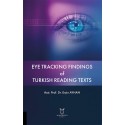 Eye Tracking Findings of Turkish Reading Texts