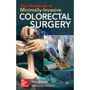 The Handbook Of Minimally-Invasive Colorectal Surgery