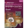 Klinik Oftalmoloji Renkli Atlas ve Genel Bakış - ÜVEİT