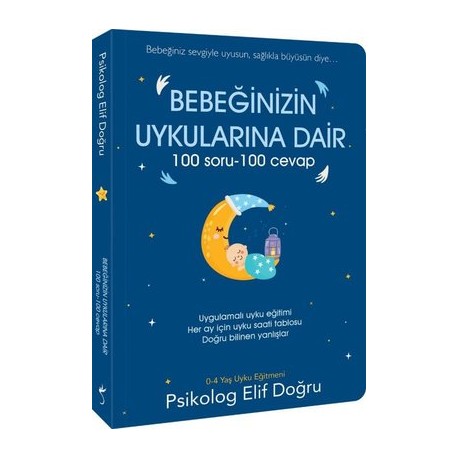 Bebeğinizin Uykularına Dair 100 Soru - 100 Cevap