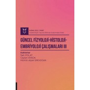 Güncel Fizyoloji-Histoloji-Embriyoloji Çalışmaları III ( AYBAK 2022 Mart )