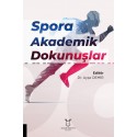 Spora Akademik Dokunuşlar