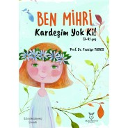 Ben Mihri Kardeşim Yok Ki!