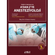 A’dan Z’ye Anesteziyoloji (Tekniker ve Teknisyenler için) Güncelleştirilmiş 3.Baskı
