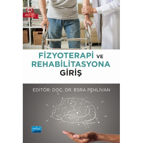 Fizyoterapi ve Rehabilitasyona Giriş