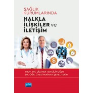 Sağlık Kurumlarında Halkla İlişkiler ve İletişim