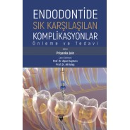 Endodontide Sık Karşılaşılan Komplikasyonlar
