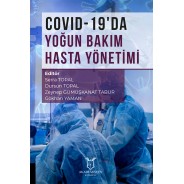 COVID-19’da Yoğun Bakım Hasta Yönetimi
