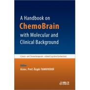 A Handbook on ChemoBrain with Molecular and Clinical Background