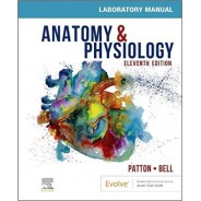 Anatomy & Physiology Laboratory Manual and E-Labs, 11th Edition