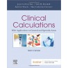 Clinical Calculations: With Applications to General and Specialty Areas 10th Edition