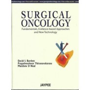 Surgical Oncology: Fundamentals, Evidence-Based Approaches and New Technology 