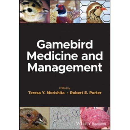 Gamebird Medicine and Management