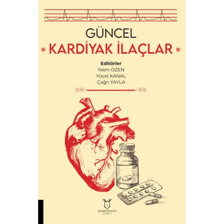 Güncel Kardiyak İlaçlar