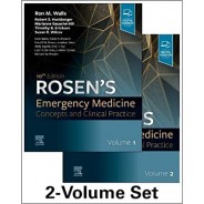 Rosen's Emergency Medicine: Concepts and Clinical Practice, 10th Edition