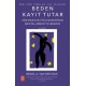 Beden Kayıt Tutar