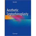 Aesthetic Septorhinoplasty 2nd Edition
