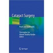 Cataract Surgery Pearls and Techniques