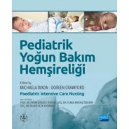 PEDİATRİK YOĞUN BAKIM HEMŞİRELİĞİ / Paediatric Intensive Care Nursing