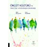 Örgüt Kültürü ve Örgütsel Vatandaşlık Davranışı
