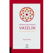 Bir Meslek Olarak Türkiye’de Vaizlik (Bir Saha Araştırması)