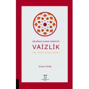 Bir Meslek Olarak Türkiye’de Vaizlik (Bir Saha Araştırması)