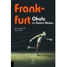 Frankfurt Okulu ve Eleştirel Medya
