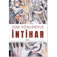 Tüm Yönleriyle İntihar