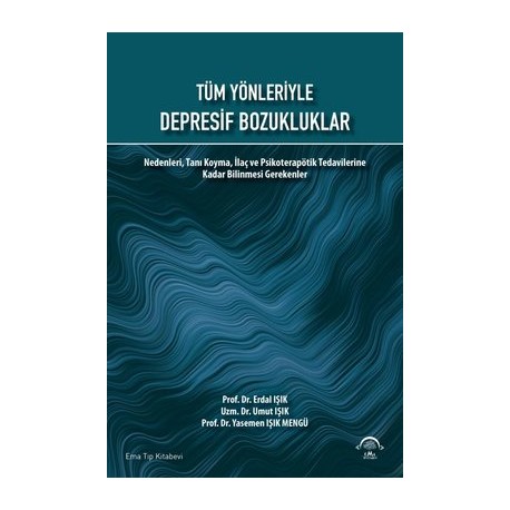 Tüm Yönleriyle Depresif Bozukluklar