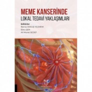 Meme Kanserinde Lokal Tedavi Yaklaşımları