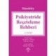 Maudsley Psikiyatride Reçeteleme Rehberi 14.Baskı